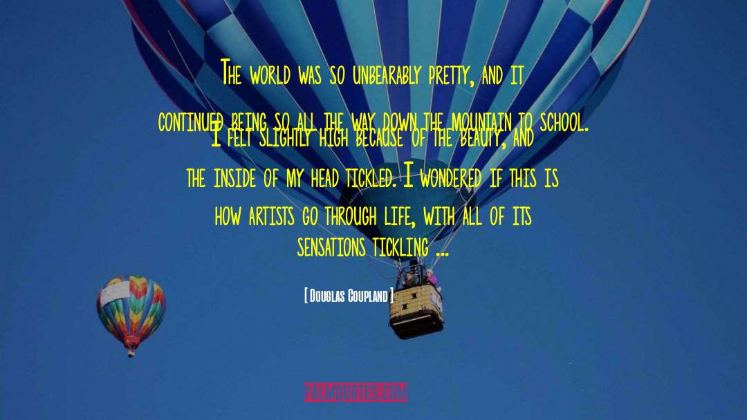 High Life quotes by Douglas Coupland