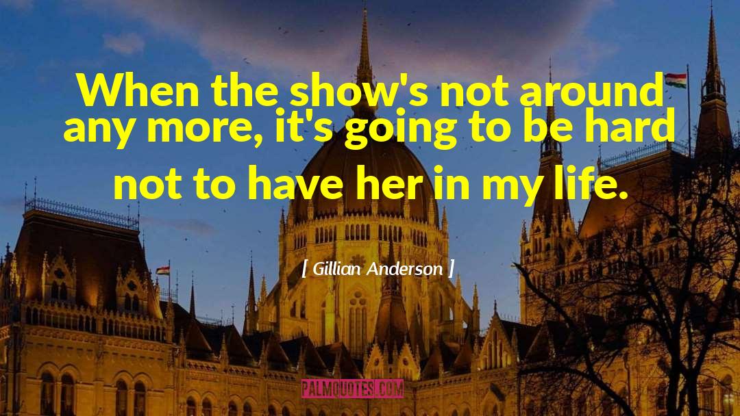 High Life quotes by Gillian Anderson