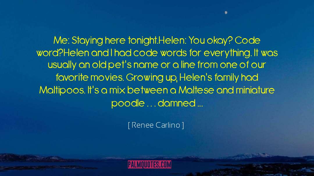 High Lonesome quotes by Renee Carlino