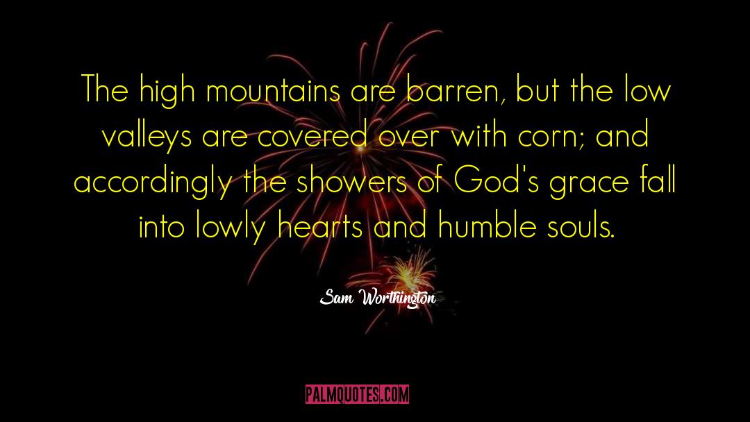 High Mountain Ecosystems quotes by Sam Worthington