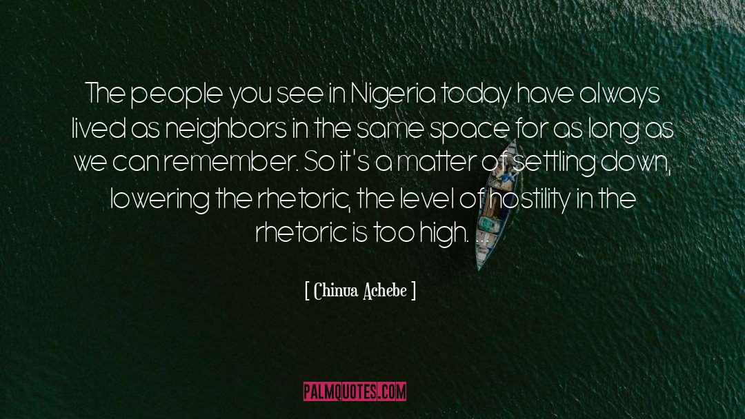 High Order quotes by Chinua Achebe