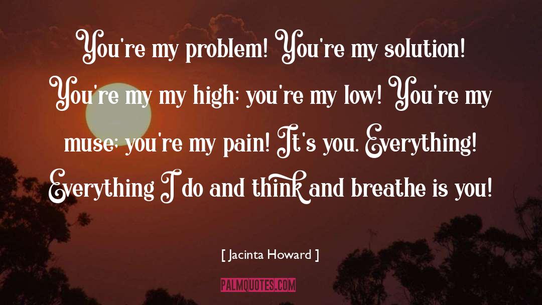 High Pain Threshold quotes by Jacinta Howard