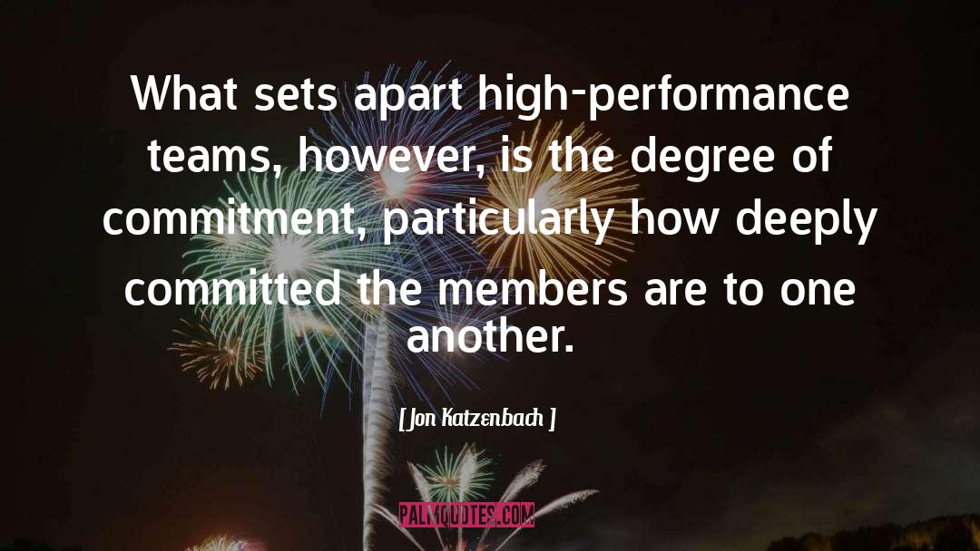 High Performance Organisations quotes by Jon Katzenbach