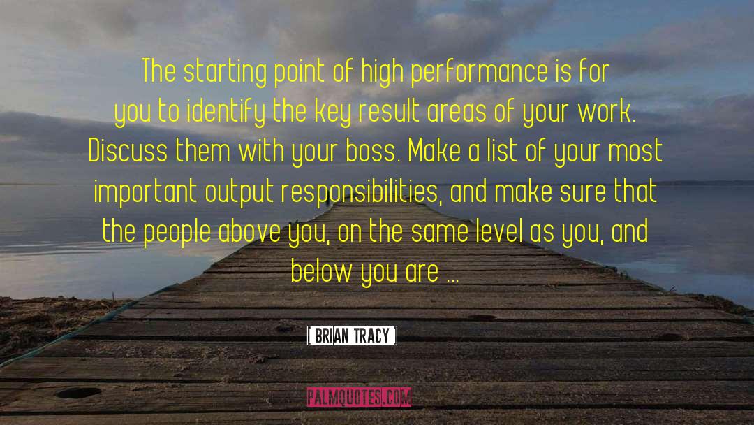 High Performance quotes by Brian Tracy