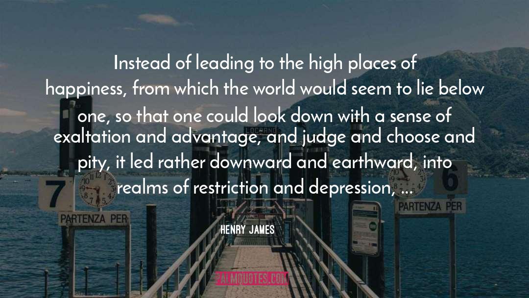 High Places quotes by Henry James