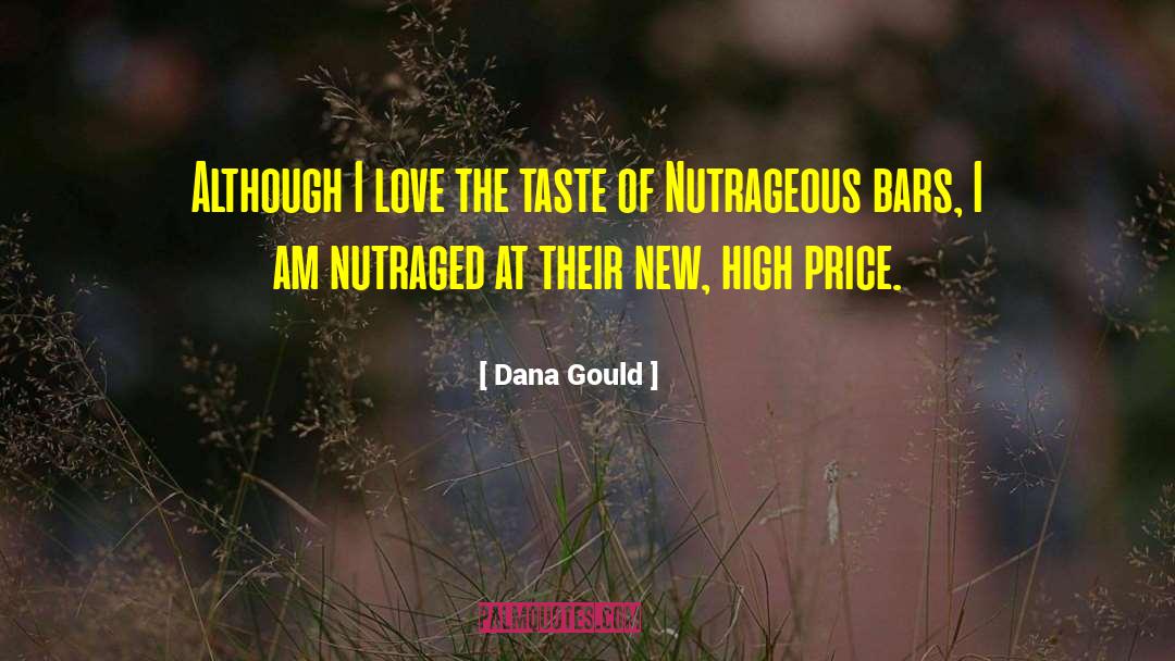 High Prices quotes by Dana Gould