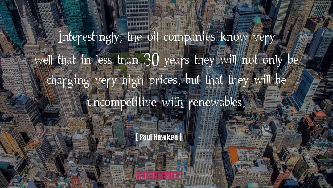 High Prices quotes by Paul Hawken