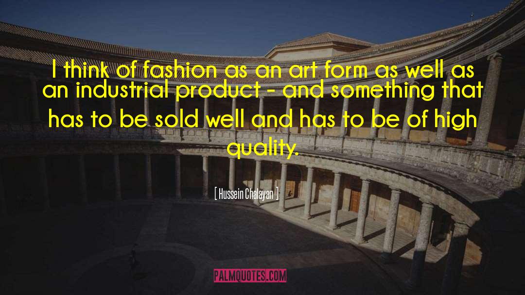 High Quality People quotes by Hussein Chalayan