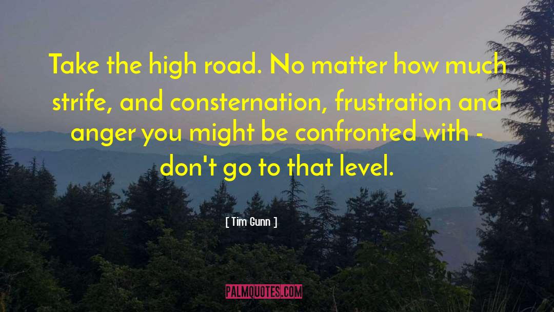 High Road quotes by Tim Gunn
