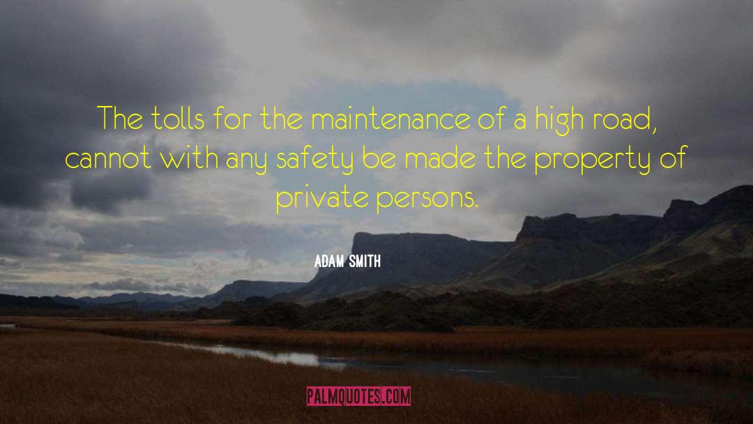 High Road quotes by Adam Smith