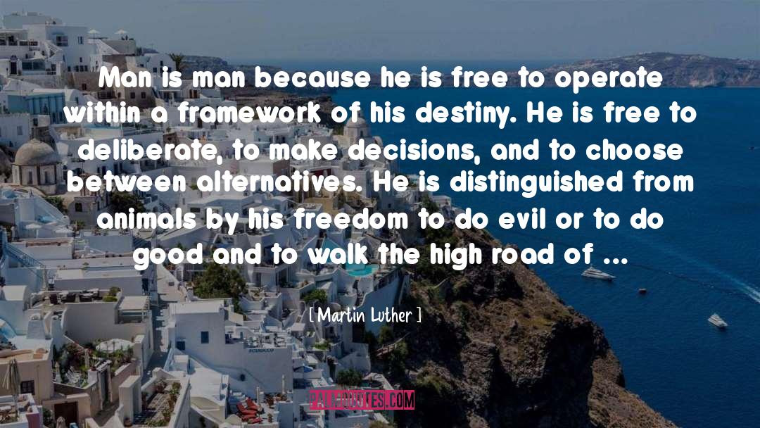 High Road quotes by Martin Luther