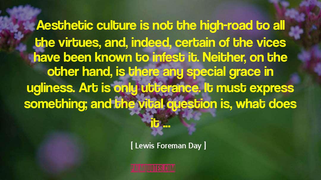 High Road quotes by Lewis Foreman Day