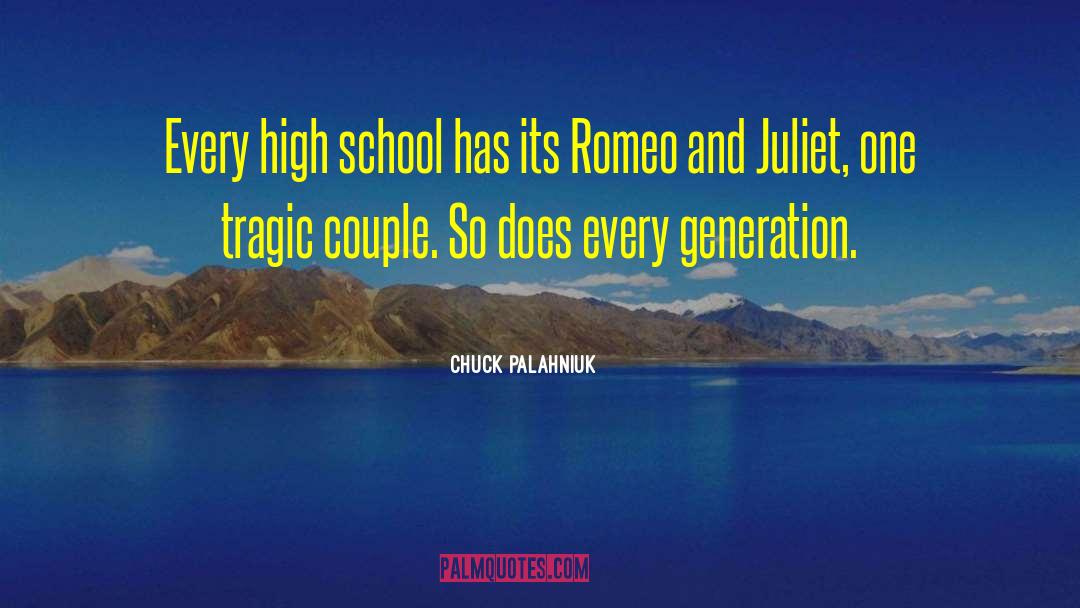 High School Couple quotes by Chuck Palahniuk