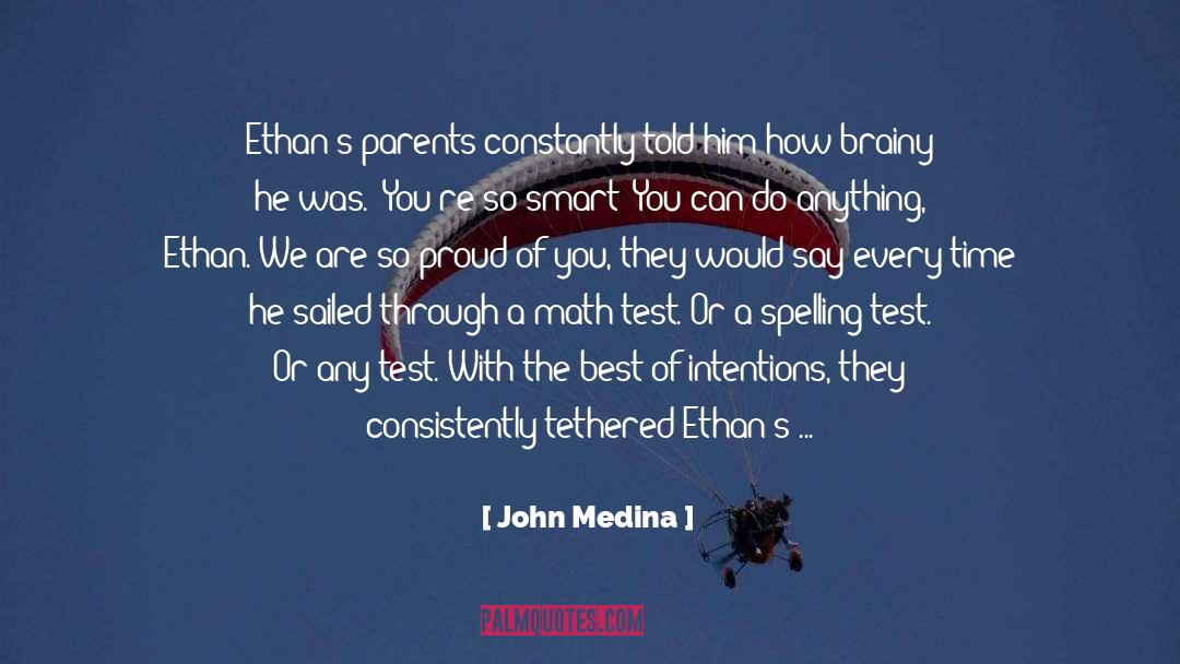 High School Debut quotes by John Medina