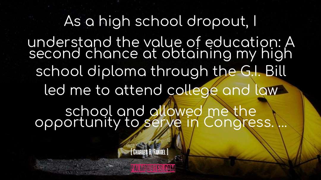 High School Dropout quotes by Charles B. Rangel