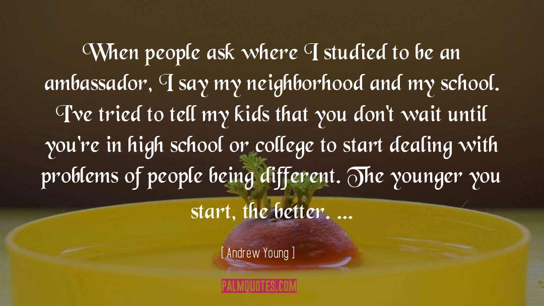 High School Failure quotes by Andrew Young