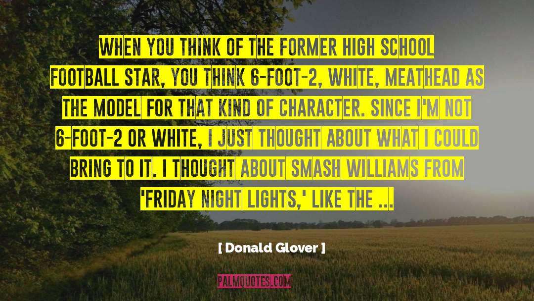 High School Football quotes by Donald Glover