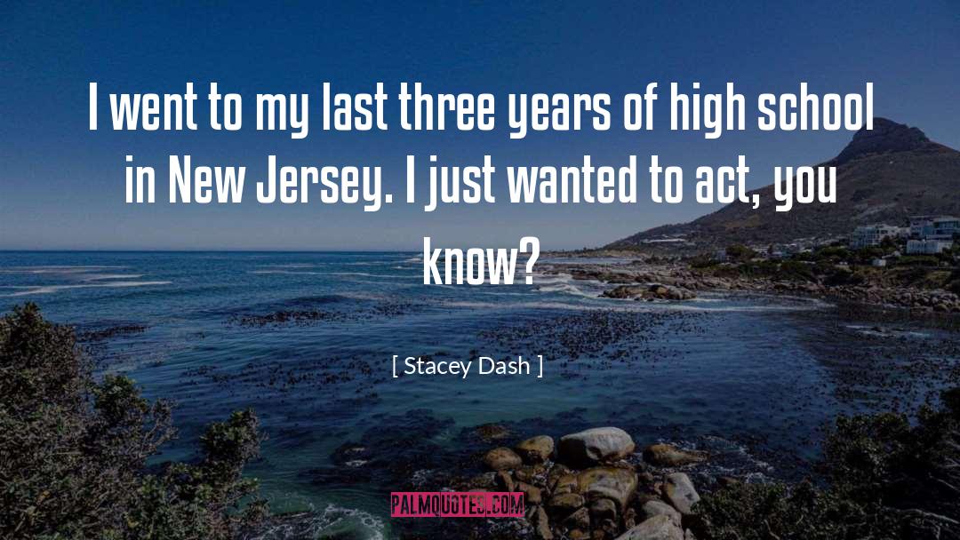 High School Friends quotes by Stacey Dash