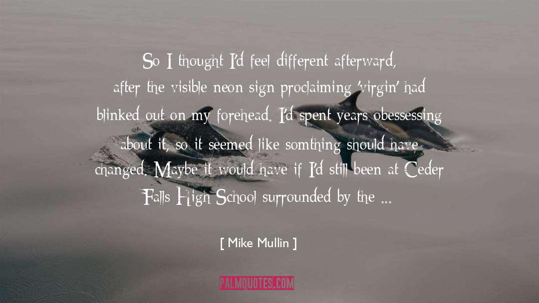 High School Girls quotes by Mike Mullin