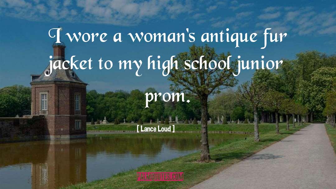 High School Junior quotes by Lance Loud