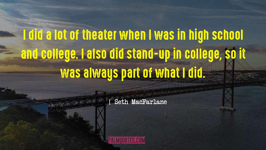 High School Kids quotes by Seth MacFarlane