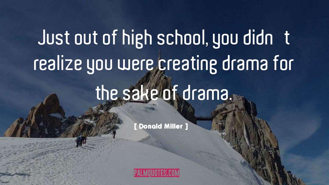 High School Love quotes by Donald Miller