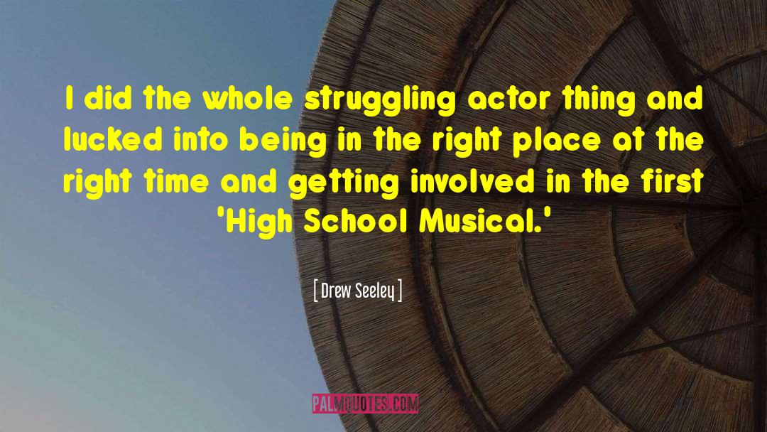 High School Musical Song quotes by Drew Seeley