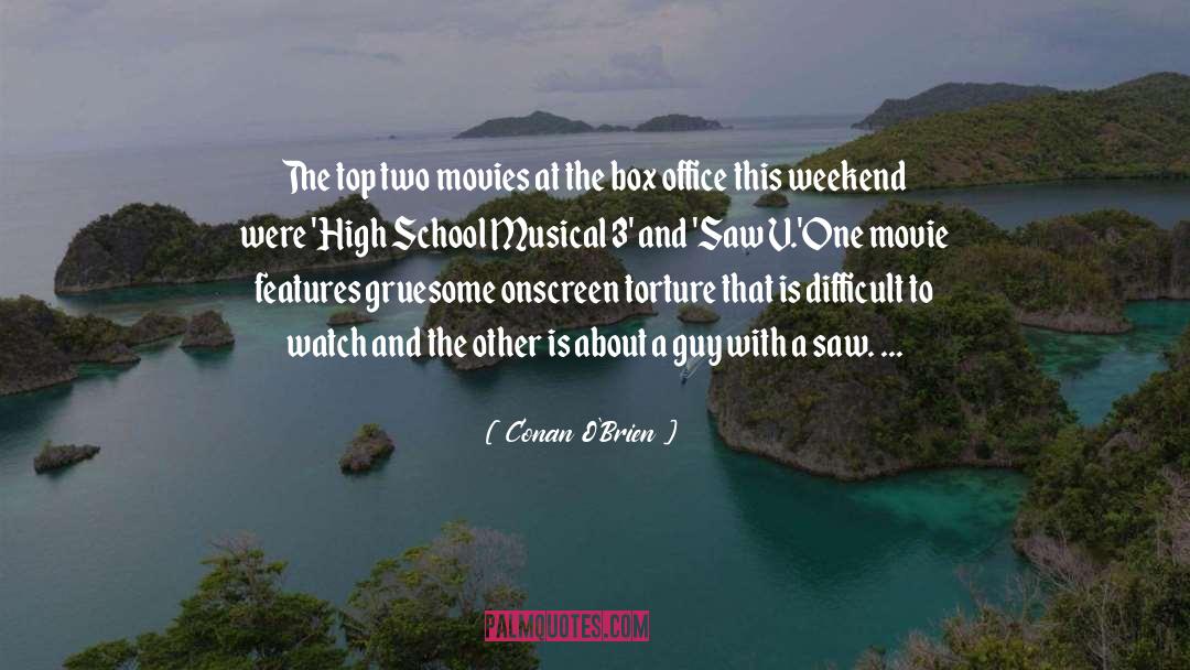 High School Musical Song quotes by Conan O'Brien