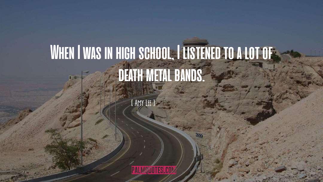 High School quotes by Amy Lee