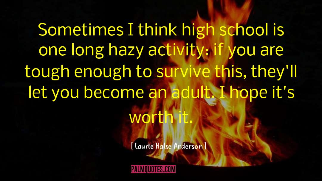 High School Relationships quotes by Laurie Halse Anderson