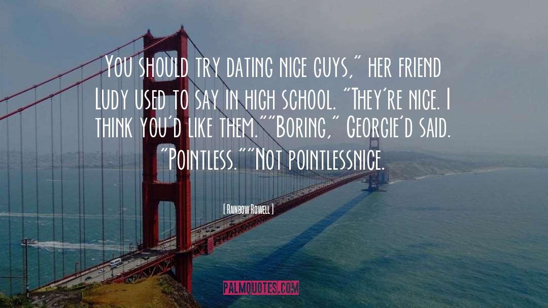 High School Relationships quotes by Rainbow Rowell