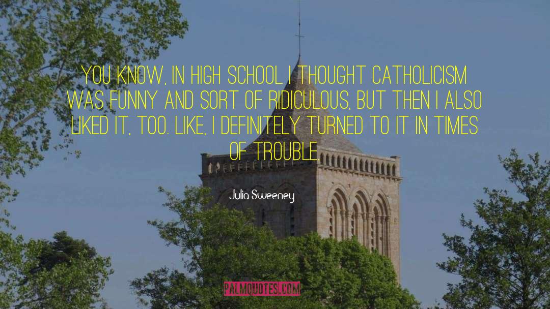 High School Reunion quotes by Julia Sweeney