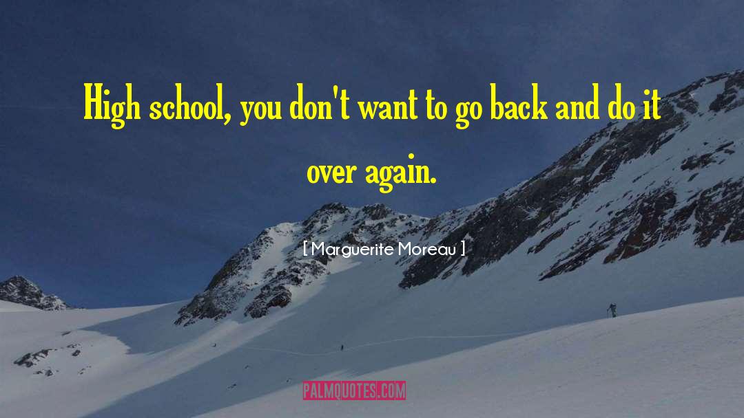High School Romance quotes by Marguerite Moreau