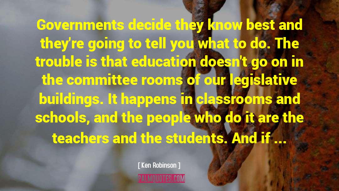 High School Students On Education quotes by Ken Robinson