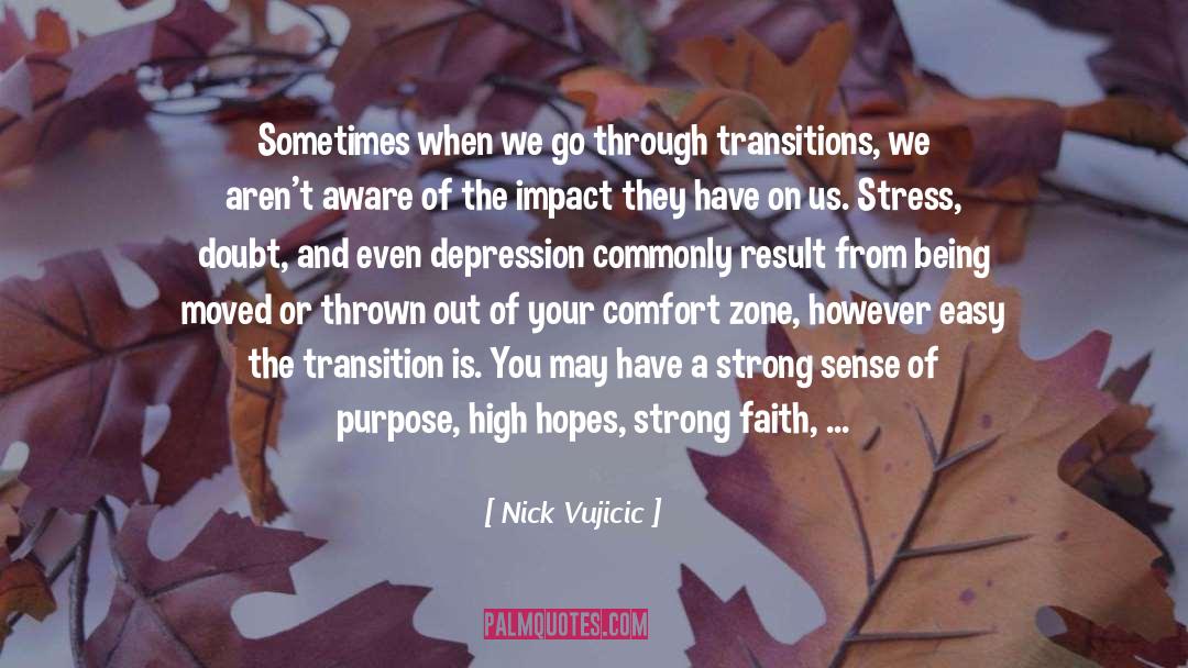 High Self Esteem quotes by Nick Vujicic
