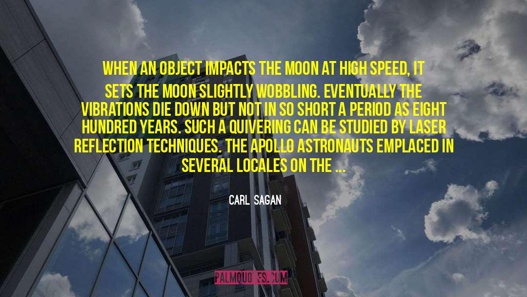 High Speed quotes by Carl Sagan