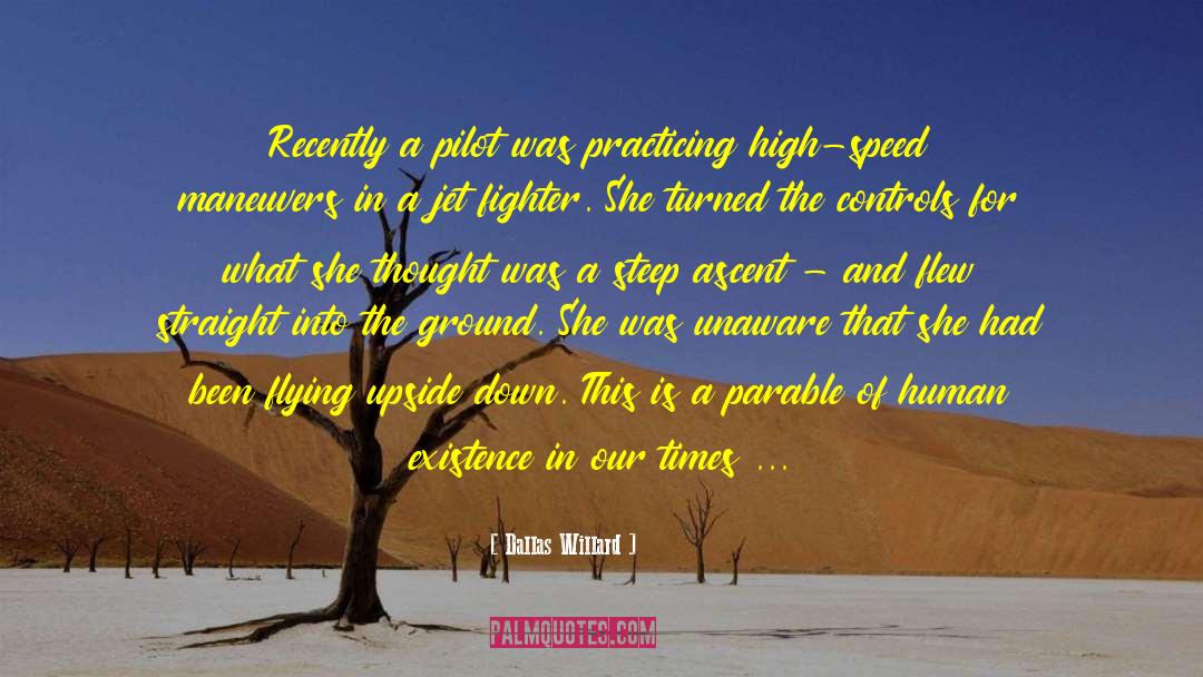 High Speed Rail quotes by Dallas Willard