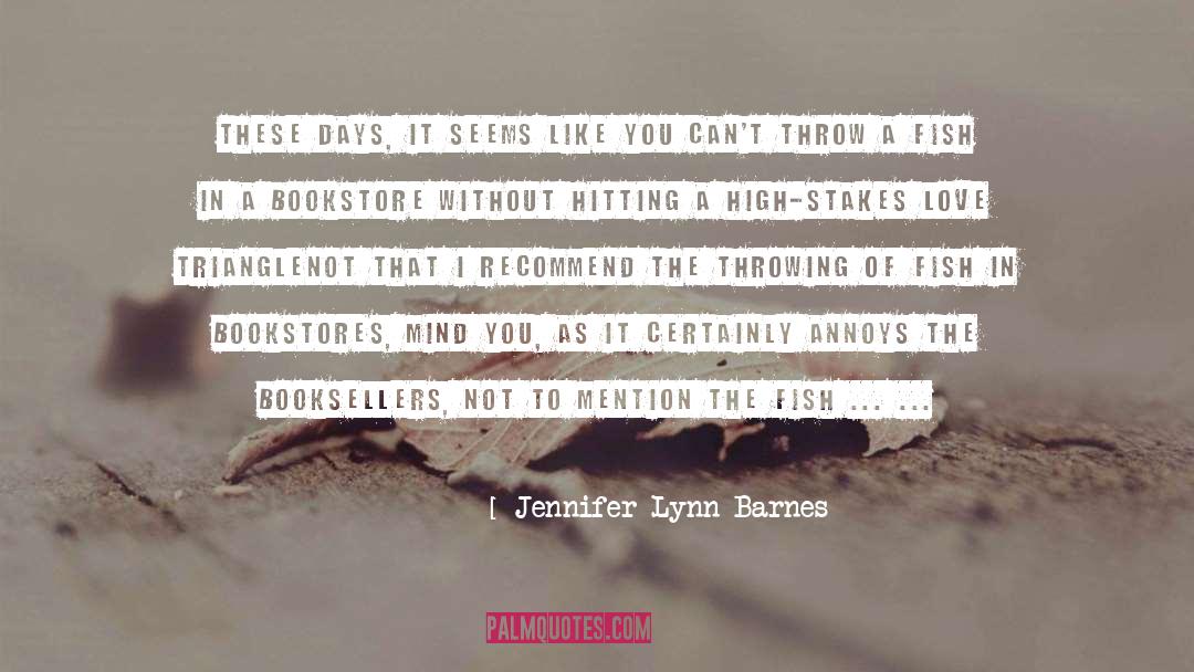 High Stakes Seduction quotes by Jennifer Lynn Barnes