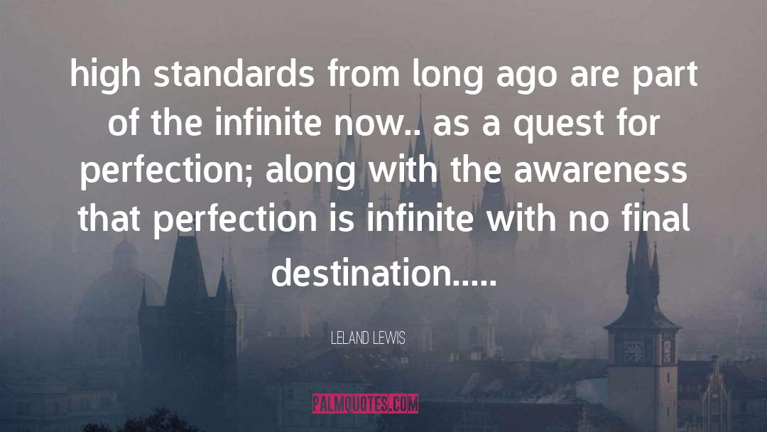 High Standards quotes by Leland Lewis