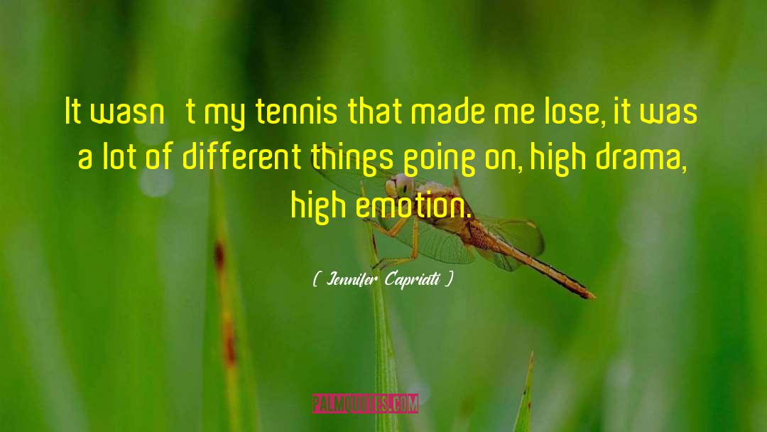 High Taxes quotes by Jennifer Capriati