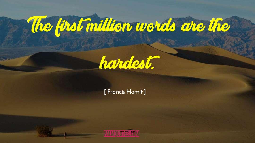 High Tech quotes by Francis Hamit