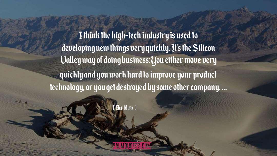 High Tech quotes by Elon Musk