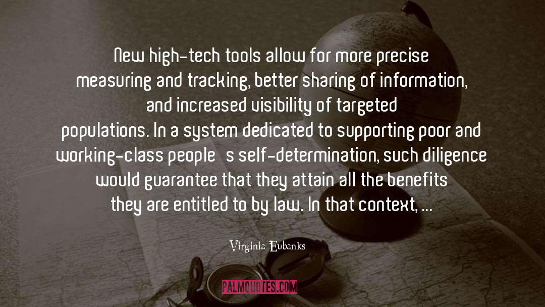 High Tech quotes by Virginia Eubanks