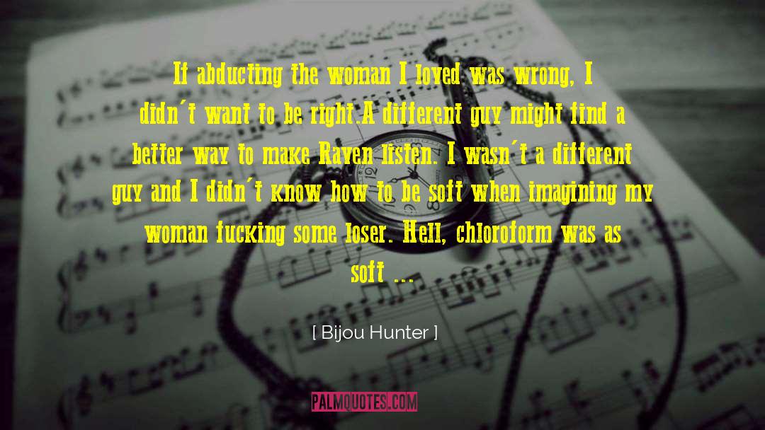 Highand Outlaw quotes by Bijou Hunter