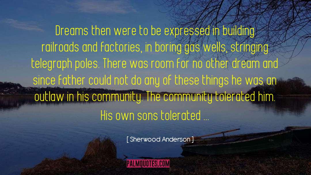 Highand Outlaw quotes by Sherwood Anderson