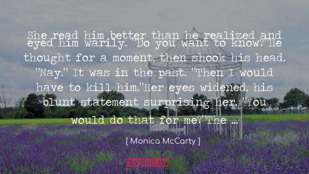 Highand Outlaw quotes by Monica McCarty