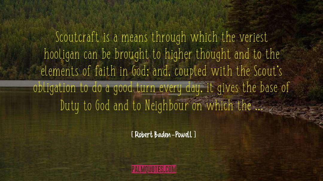 Higher Animals quotes by Robert Baden-Powell