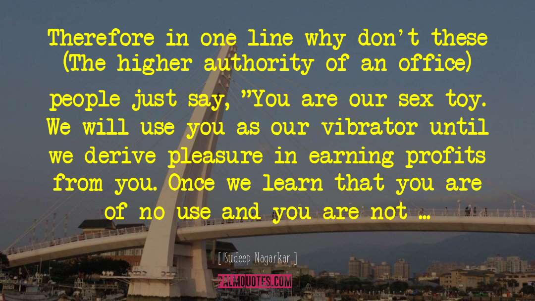 Higher Authority quotes by Sudeep Nagarkar