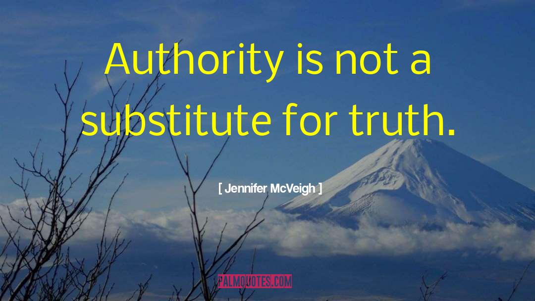 Higher Authority quotes by Jennifer McVeigh