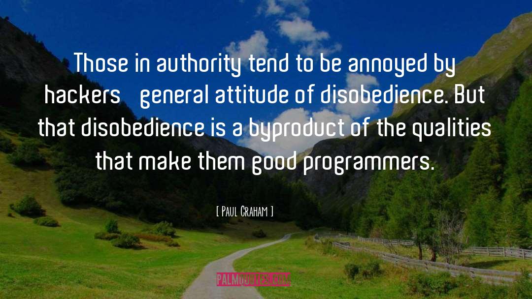 Higher Authority quotes by Paul Graham